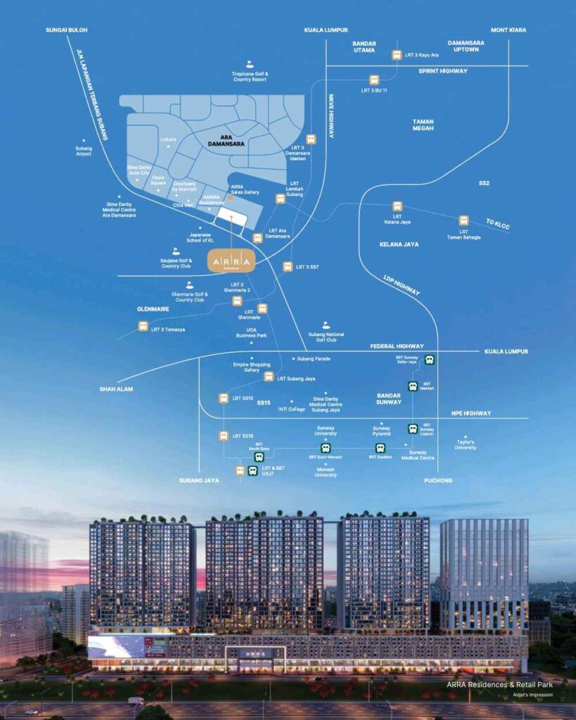Arra Residences at Ara Damansara is situated between Ara Damansara LRT station and Citta Mall.